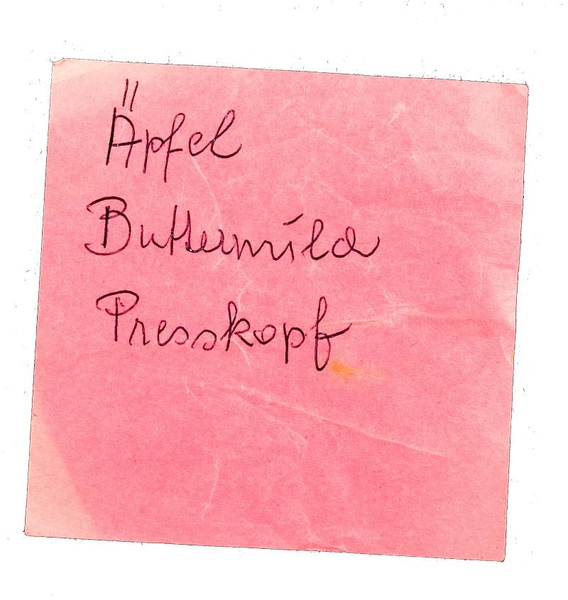 Laura Nitsche, Einkaufsliste Äpfel, Presskopf, Buttermilch  © Laura Nitsche, Bildrecht Wien, 2021